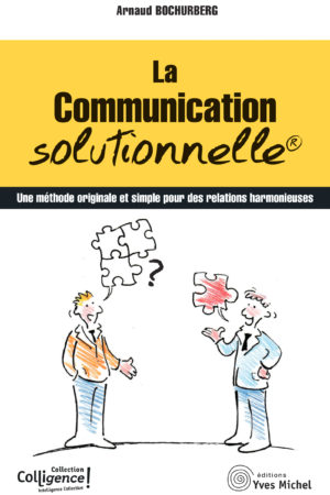 La communication solutionnelle